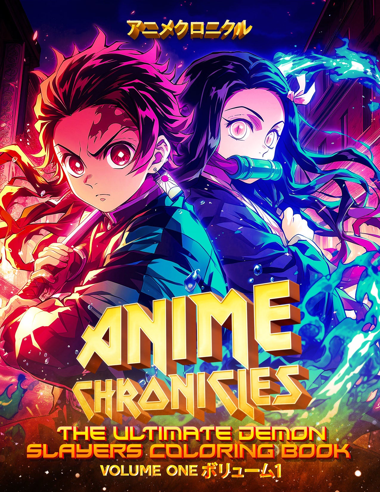 Anime Chronicles: The Ultimate Demon Slayer Coloring Book