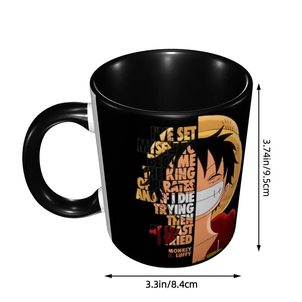 A ceramic Monkey D Luffy Quotes One Piece Mug featuring funny anime text and pirate character art, designed as a durable present for kids.